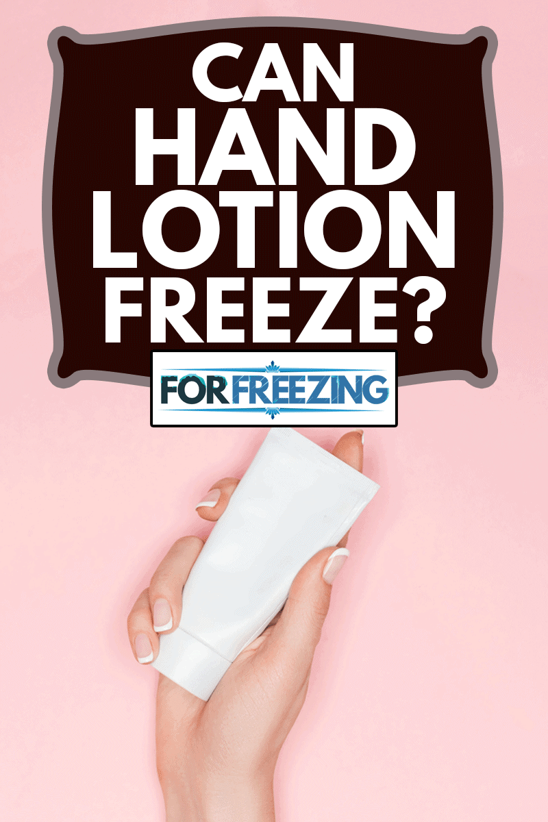 cropped view of woman holding hand cream isolated on pink with copy space, Can Hand Lotion Freeze?
