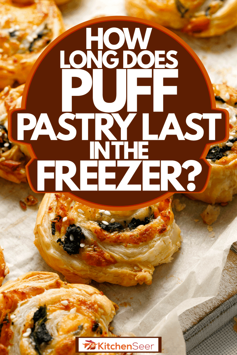 Delicious sets of puff pastry on a wooden board, How Long Does Puff Pastry Last in the Freezer?