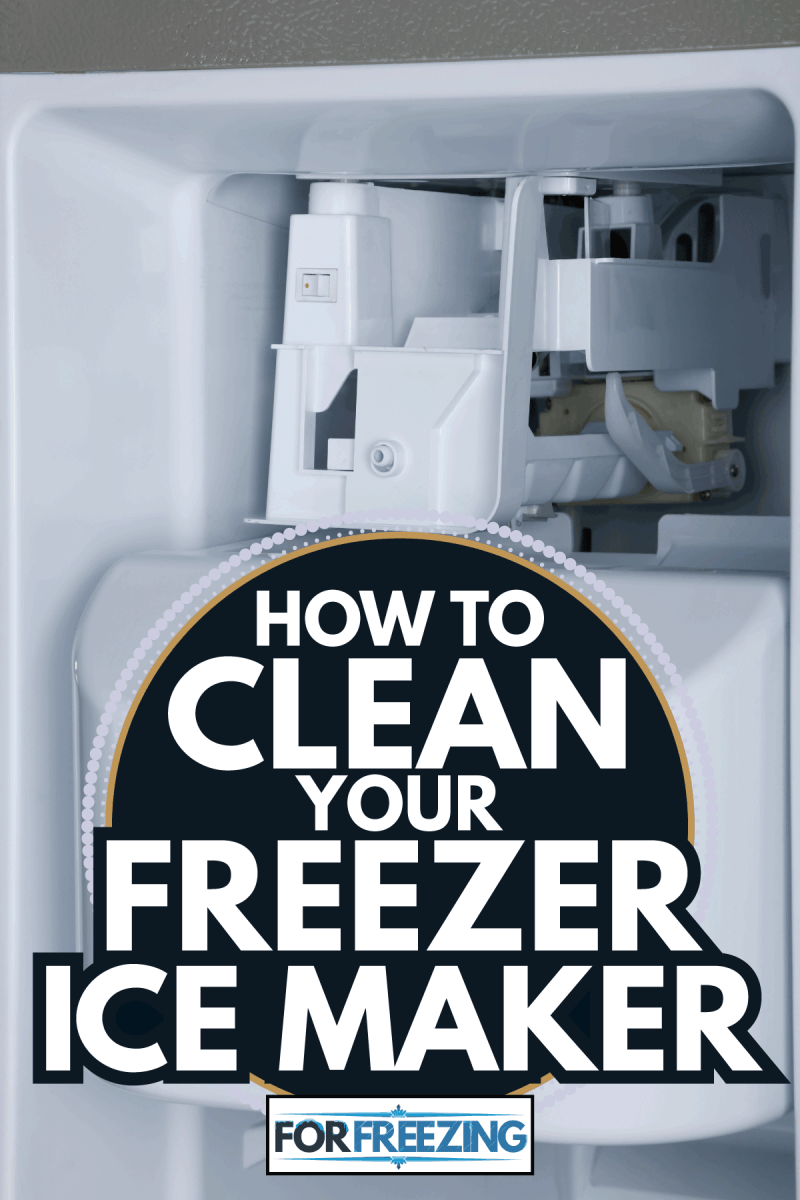 Closeup view of the home refrigerator.ice maker. How To Clean Your Freezer Ice Maker