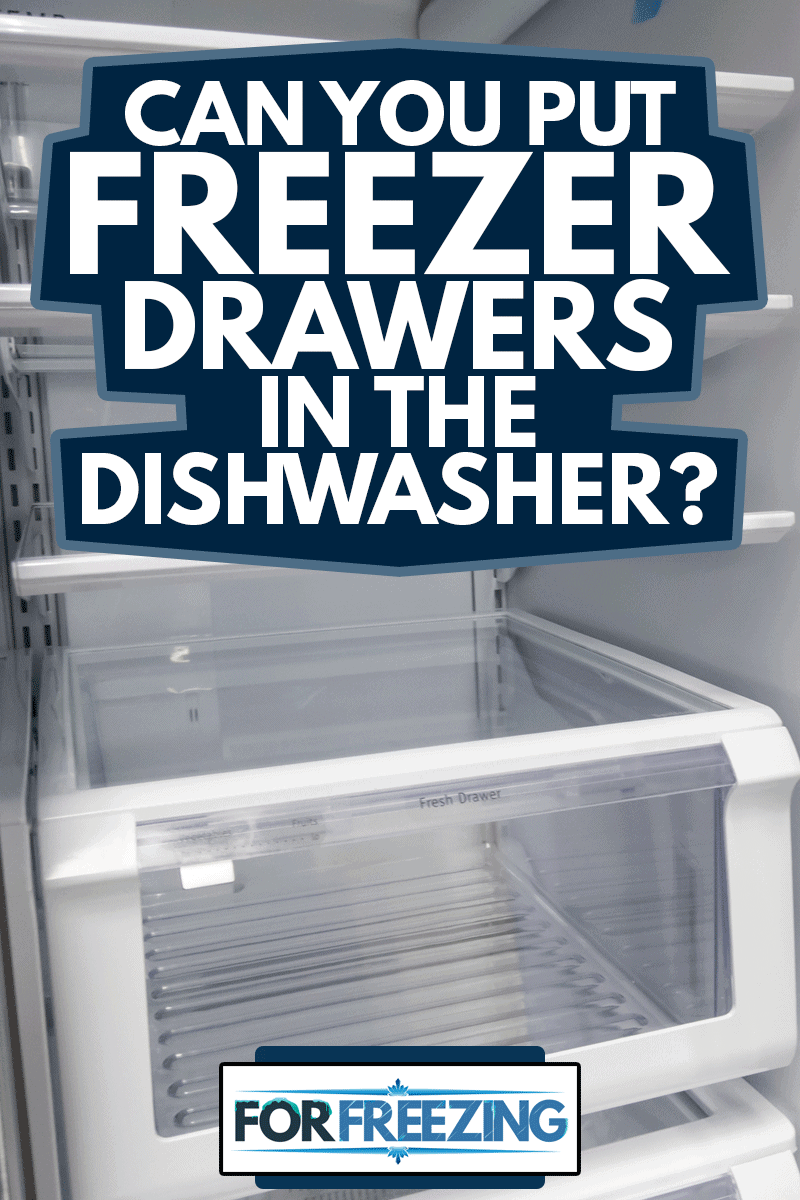 View of a white, empty fridge with the door wide open to see several shelves and drawers devoid of food, Can You Put Freezer Drawers In The Dishwasher?