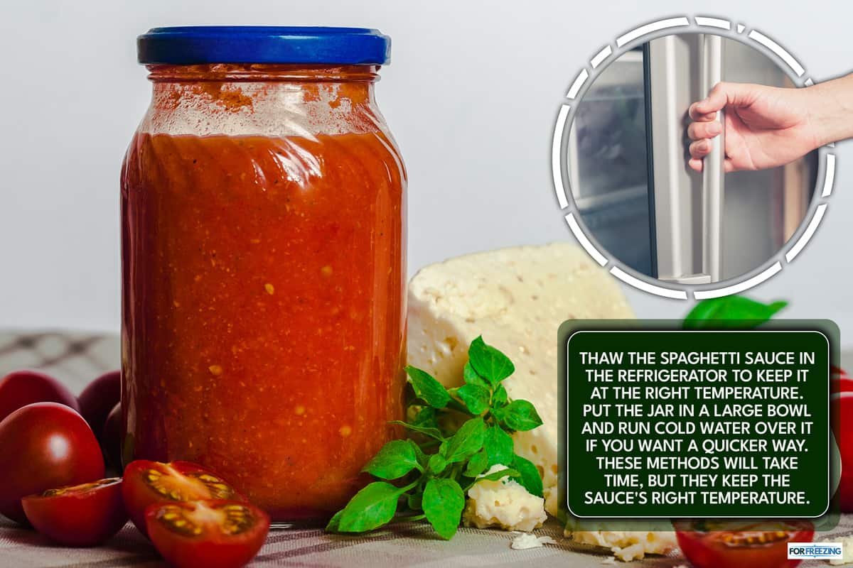 A jar of spaghetti sauce in the jar, How To Thaw Spaghetti Sauce In Jar
